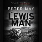Peter May - The Lewis Man: The Lewis Trilogy (Hörbuch)