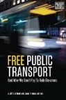 Judith Dellheim, Jason Prince - Free Public Transit