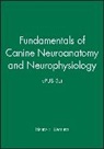 Ee Uemura, Etsuro E Uemura, Etsuro E. Uemura, Etsuro E. (Iowa State University Uemura, Uemura Etsuro E. - Fundamentals of Canine Neuroanatomy and Neurophysiology and Epub Set