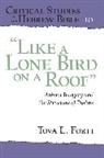 Tova L Forti, Tova L. Forti - Like a Lone Bird on a Roof
