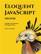 Marijn Haverbeke, Haverbeke Marijn - Eloquent Javascript, 3rd Edition
