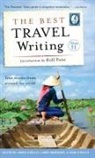 Larry Habegger, James O'Reilly, Sean O'Reilly - The Best Travel Writing, Volume 11