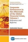 Zabi Rezaee, Zabihollah Rezaee - Corporate Governance in the Aftermath of the Global Financial Crisis, Volume I