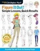 Christopher Hart - Figure It Out! Simple Lessons, Quick Results