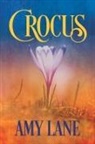 Amy Lane - Crocus