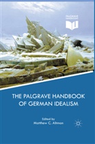 Altman, M Altman, M. Altman - The Palgrave Handbook of German Idealism