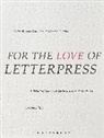 Martha Chiplis, Martha (School of the Art Institute of Chicago Chiplis, Chiplis Martha, Cathie Ruggie Saunders, Cathie Ruggie (School of the Art Institu Saunders, Cathie Ruggie (School of the Art Institute of Chicago Saunders... - For the Love of Letterpress