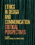 Andrew DeRosa, Laura Scherling, Laura (Columbia University Scherling, Andrew DeRosa, Andrew (Pratt Institute DeRosa, Laura Scherling... - Ethics in Design and Communication