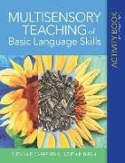 Judith R Birsh, Judith R. Birsh, Suzanne Carreker, Suzanne Birsh Carreker - Multisensory Teaching of Basic Language Skills Activity Book