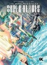 Paul Dini, Alex Ross, Alex Ross - Justice League: The World s Greatest Superheroes by Alex Ross & Paul