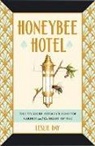 Leslie Day, Day Leslie - Honeybee Hotel