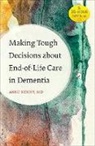 Anne Kenny - Making Tough Decisions About End-Of-Life Care in Dementia