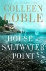 Colleen Coble - The House at Saltwater Point