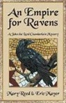 Eric Mayer, Eric/ Reed Mayer, Mary Reed - An Empire for Ravens