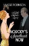 Maggie Robinson, Robinson Maggie - Nobody's Sweetheart Now