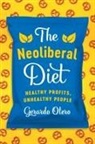 Gerardo Otero - Neoliberal Diet