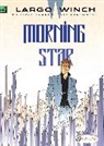 FRANCQ, Giacometti, Eric Giacometti, GIACOMETTI ERIC - LARGO WINCH VOLUME 17 MORNING STAR