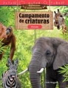 Kat Bernardo, Linda Ruggieri - Animales Asombrosos: Campamento de Criaturas