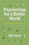 Niki Harre, Niki Harré - Psychology for a Better World