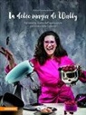 Waltraud Tschurtschenthaler - La dolce magia di Wally. Fantastiche ricette dell'appassionata pasticciera delle Dolomiti