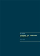Bernd Schnütgen - Entstehung und Entwicklung des Universums