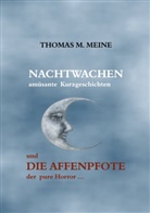 W W Jacobs, W. W. Jacobs, W.W. Jacobs, Thomas Meine, Thomas M Meine, Thomas M. Meine... - Nachtwachen - Die Affenpfote