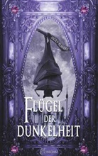 Angela Planert - Flügel der Dunkelheit