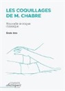 Émile Zola - Les Coquillages de M. Chabre
