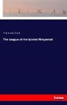 Emmuska Orczy, Emmuska Orczy Orczy - The League of the Scarlet Pimpernel