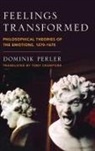 Tony Crawford, Dominik Perler, Dominik (Professor of Philosophy Perler - Feelings Transformed