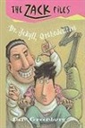 Dan Greenburg, Jack E. Davis - Dr. Jekyll, Orthodontist