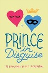 Stephanie Kate Strohm - Prince in Disguise