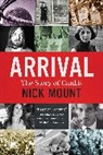 Nick Mount, Mount Nick - Arrival