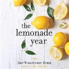 Amy Willoughby-Burle, Kate Rudd - The Lemonade Year (Audiolibro)