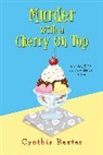 Cynthia Baxter - Murder with a Cherry on Top