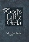 May Borsheim - God's Little Girls