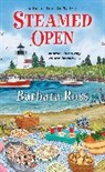 B. Ross, Barbara Ross - Steamed Open
