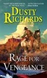 Dusty Richards - Rage for Vengeance
