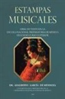 Dr Adalberto de Mendoza Garcia, Adalberto de Mendoza García - Estampas Musicales
