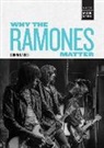 Donna Gaines - Why the Ramones Matter