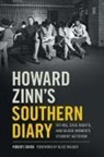 Robert Cohen, Howard Zinn - Howard Zinn''s Southern Diary