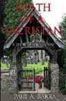 Paul A. Barra - Death of a Sacristan: A Rebel Bishop Mystery
