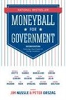 Jim Nussle, Peter Orszag, Jim Nussle, Peter Orszag - Moneyball for Government