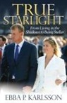 Ebba Karlsson, Ebba P. Karlsson - True Starlight