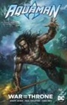Geoff Johns, Ivan Reis, Ivan Reis - Aquaman: War for the Throne