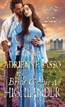 Adrienne Basso - The Bride Chooses a Highlander