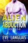 Eve Langlais - Alien Abduction Omnibus 2