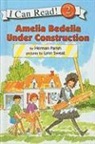 Herman Parish, Lynn Sweat - Amelia Bedelia Under Construction