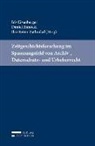 Iris Eisenberger, Daniel Ennöckl, Ilse Reiter-Zatloukal - Zeitgeschichtsforschung im Spannungsfeld von Archiv-, Datenschutz- und Urheberrecht