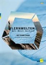 Autorinnen- und Autorenteam - LERNWELTEN Natur - Mensch - Gesellschaft WEITERBILDUNG